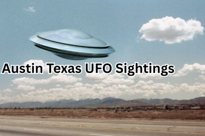Austin Texas UFO Sightings