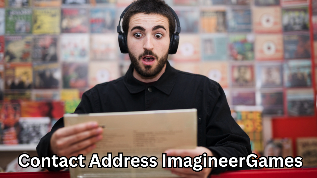Contact Address ImagineerGames: Complete Guide to Reaching ImagineerGames Easily