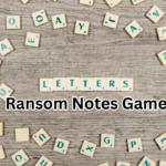 Ransom Notes Game