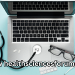 www healthsciencesforumcom