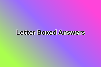Letter Boxed Answers: The Ultimate Guide to Solving and Mastering the Puzzle
