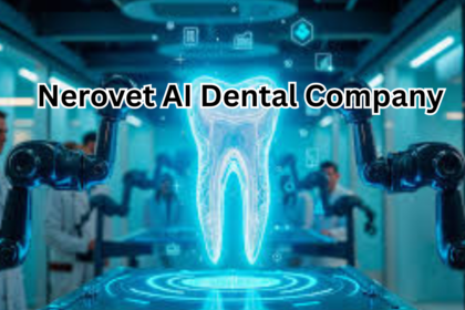 Nerovet AI Dental Company: Revolutionizing Modern Dentistry with Artificial Intelligence