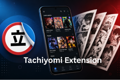 Tachiyomi Extension Guide: Everything You Need to Know in 2026